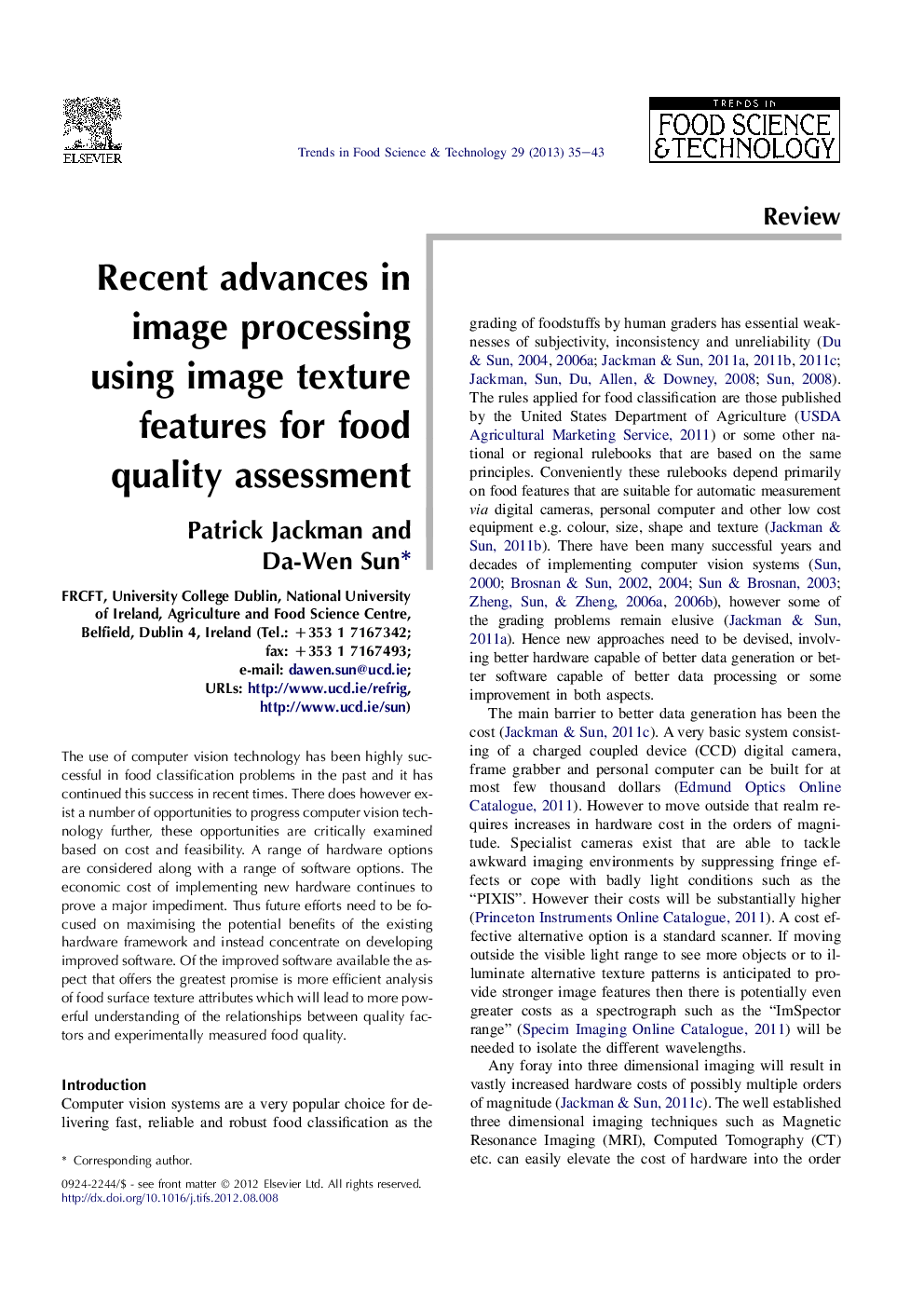 Recent advances in image processing using image texture features for food quality assessment