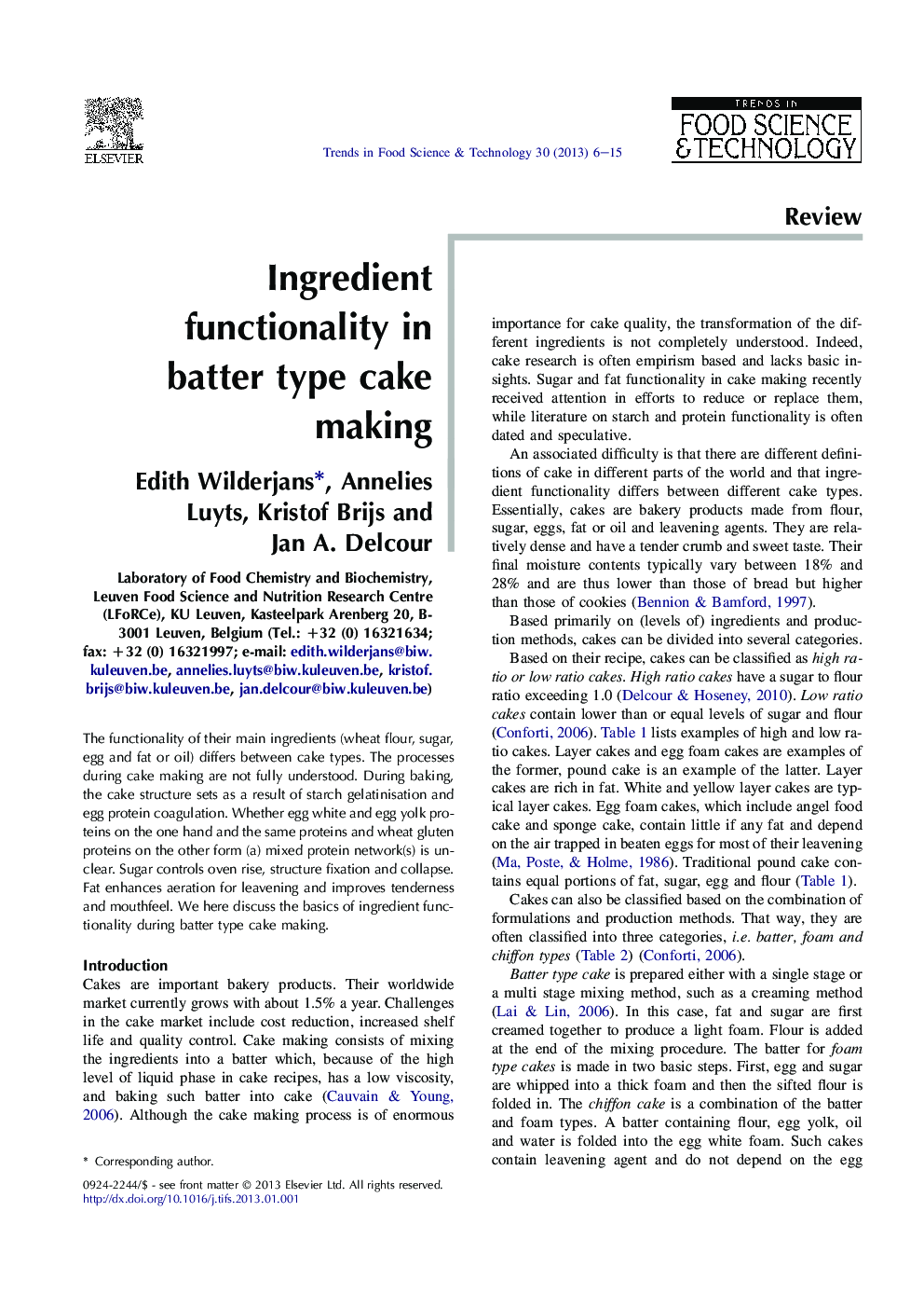 Ingredient functionality in batter type cake making