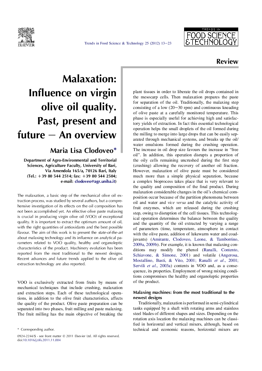 Malaxation: Influence on virgin olive oil quality. Past, present and future – An overview