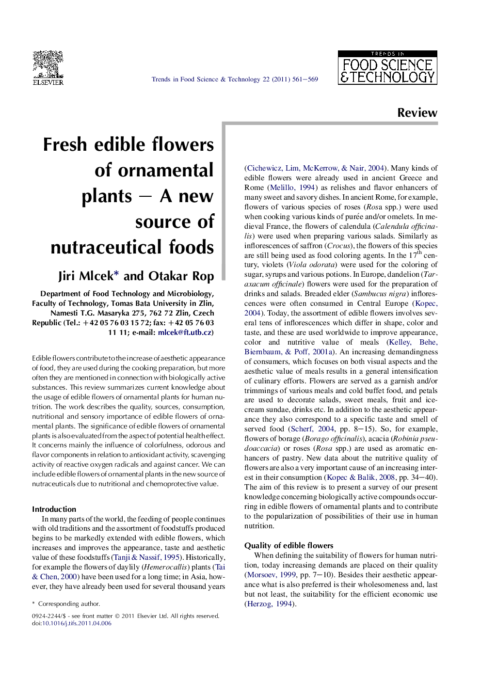 Fresh edible flowers of ornamental plants – A new source of nutraceutical foods