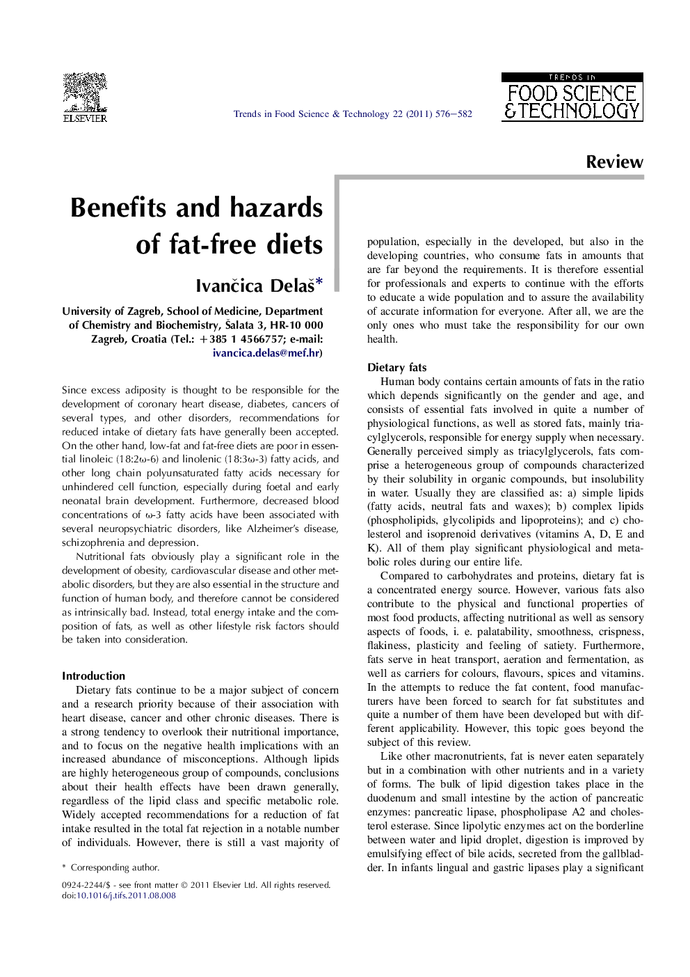 Benefits and hazards of fat-free diets