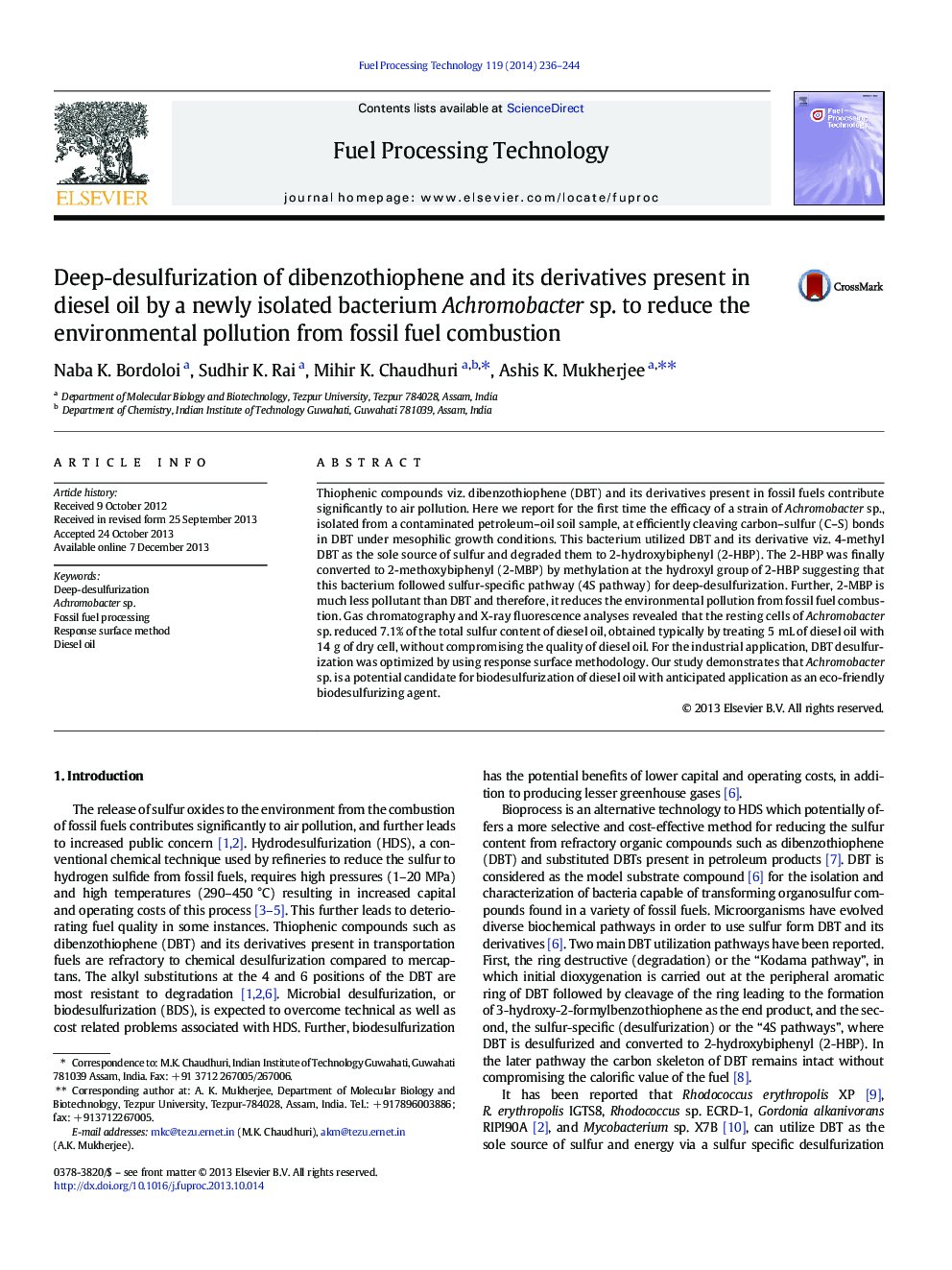 Deep-desulfurization of dibenzothiophene and its derivatives present in diesel oil by a newly isolated bacterium Achromobacter sp. to reduce the environmental pollution from fossil fuel combustion