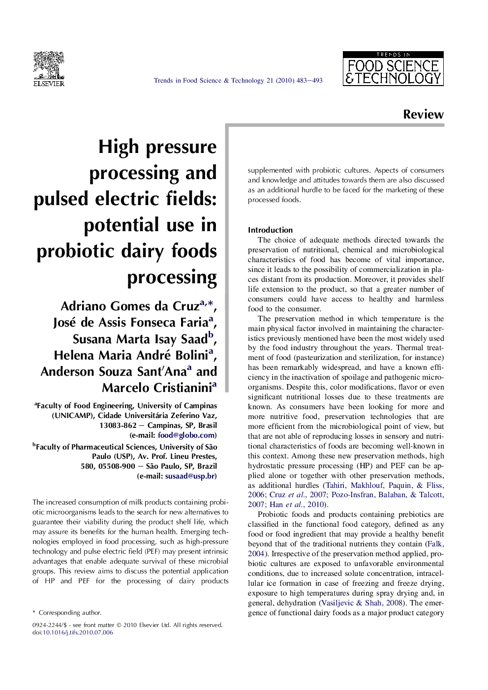 High pressure processing and pulsed electric fields: potential use in probiotic dairy foods processing