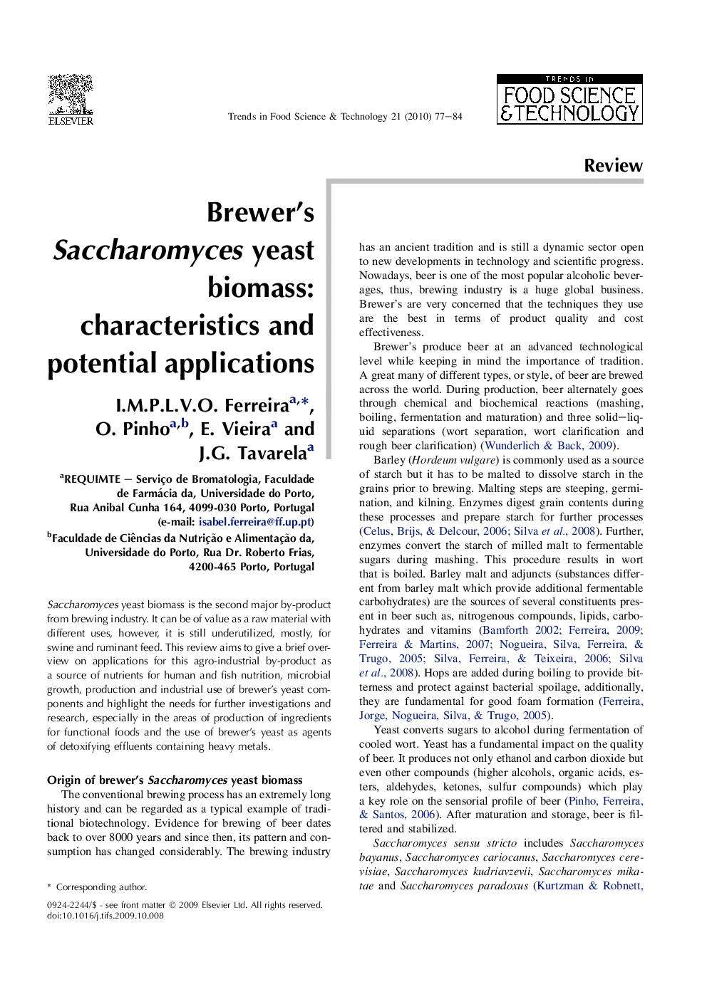 Brewer's Saccharomyces yeast biomass: characteristics and potential applications