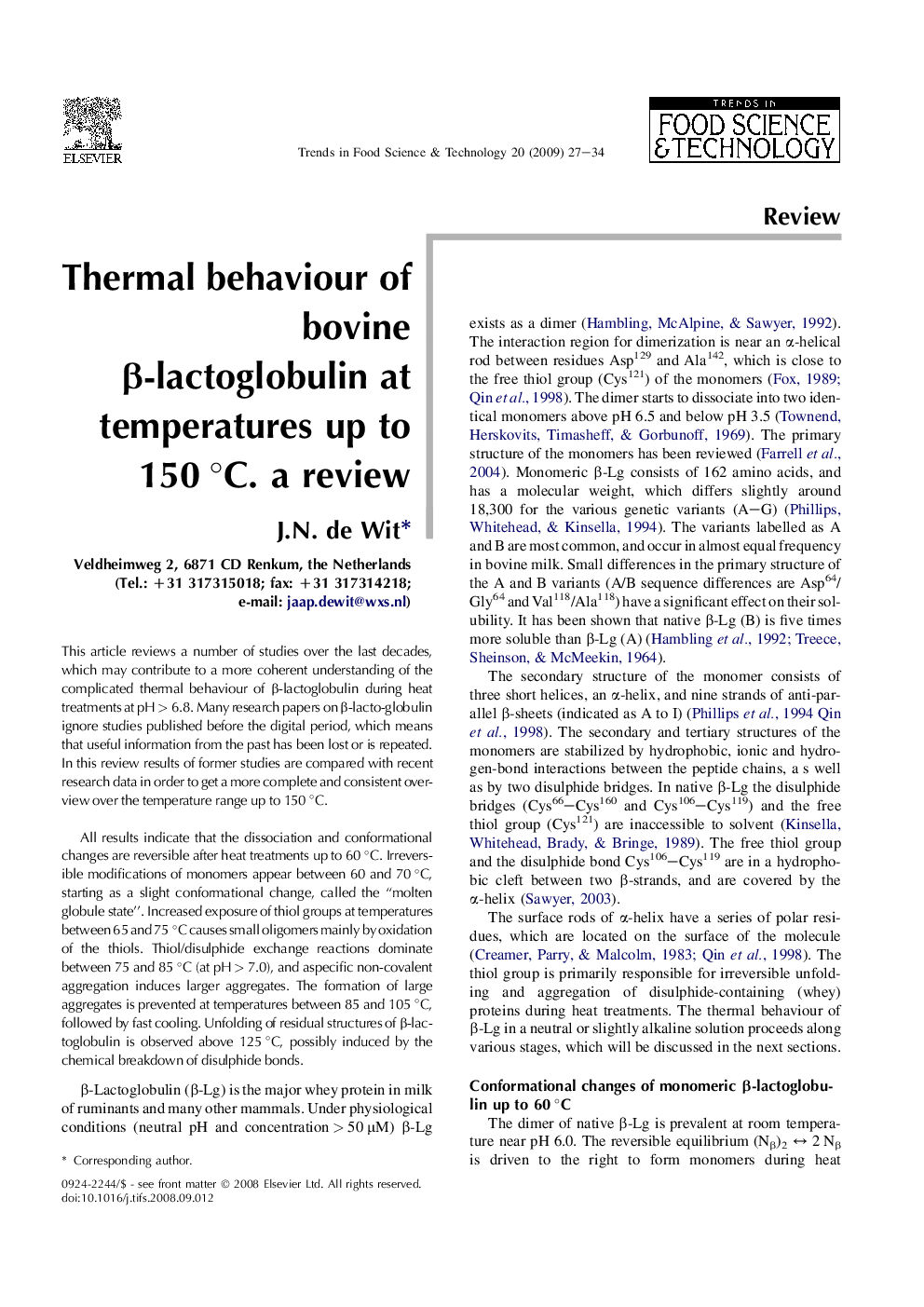 Thermal behaviour of bovine β-lactoglobulin at temperatures up to 150 °C. a review