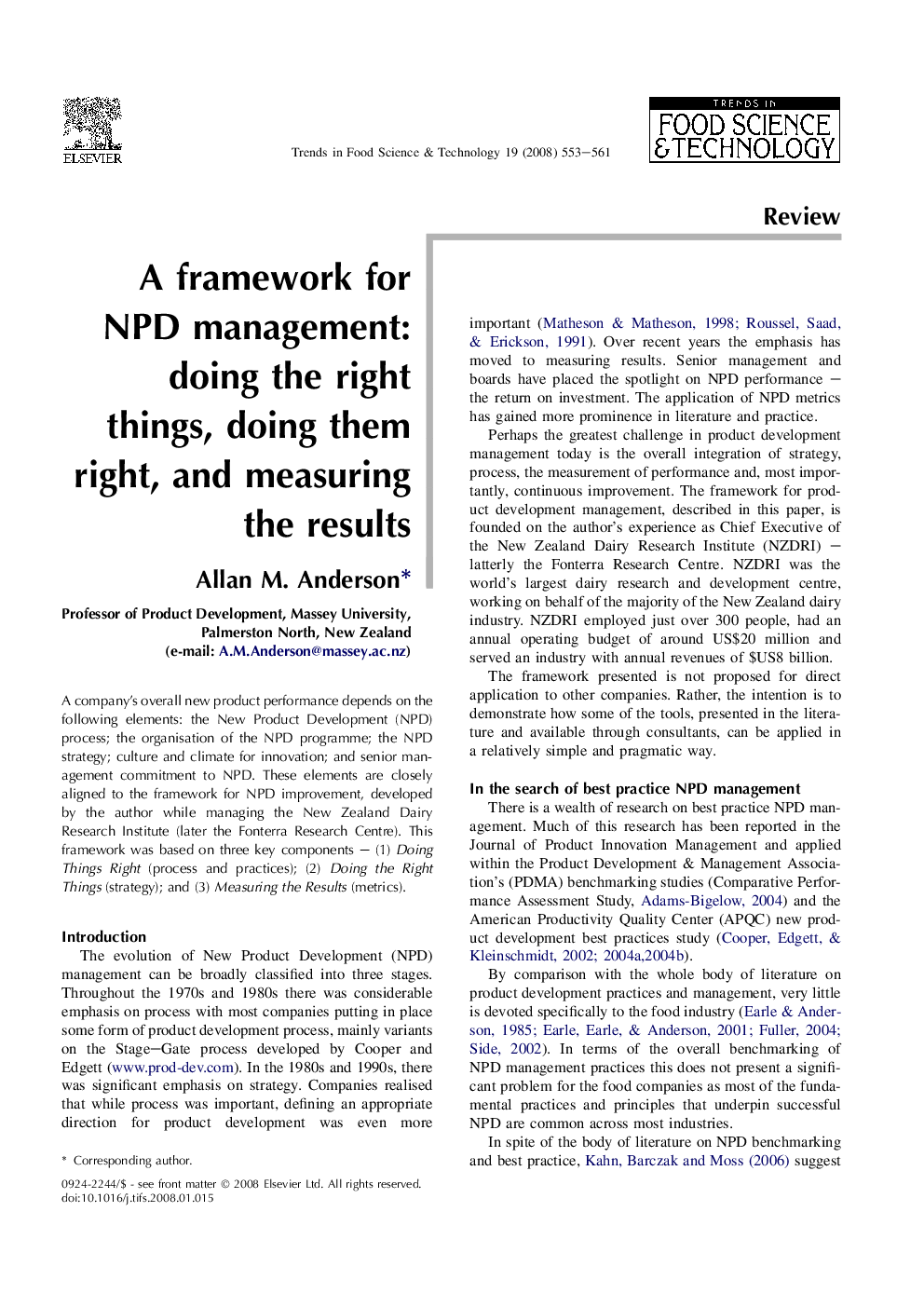 A framework for NPD management: doing the right things, doing them right, and measuring the results