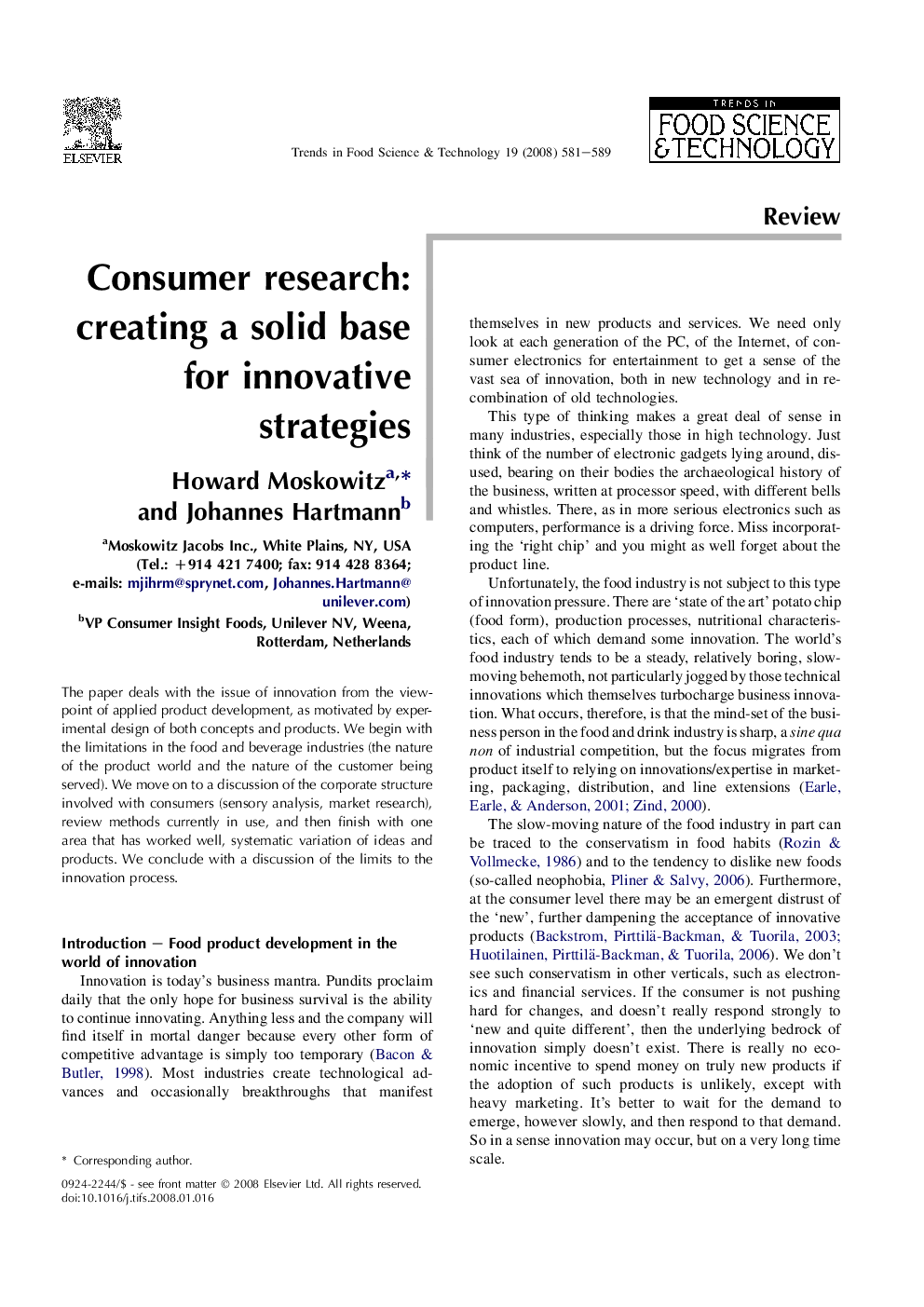 Consumer research: creating a solid base for innovative strategies
