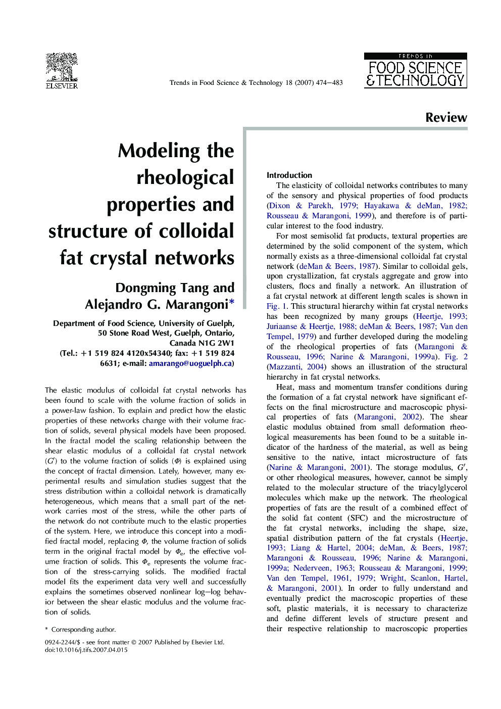 Modeling the rheological properties and structure of colloidal fat crystal networks
