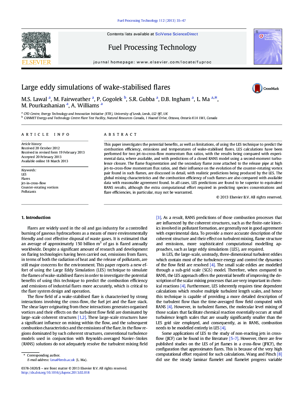 Large eddy simulations of wake-stabilised flares