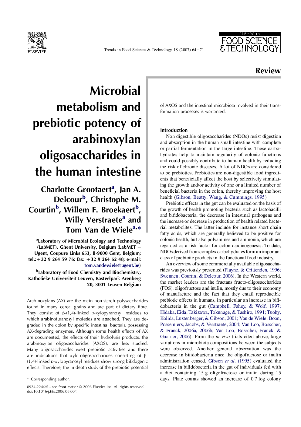 Microbial metabolism and prebiotic potency of arabinoxylan oligosaccharides in the human intestine