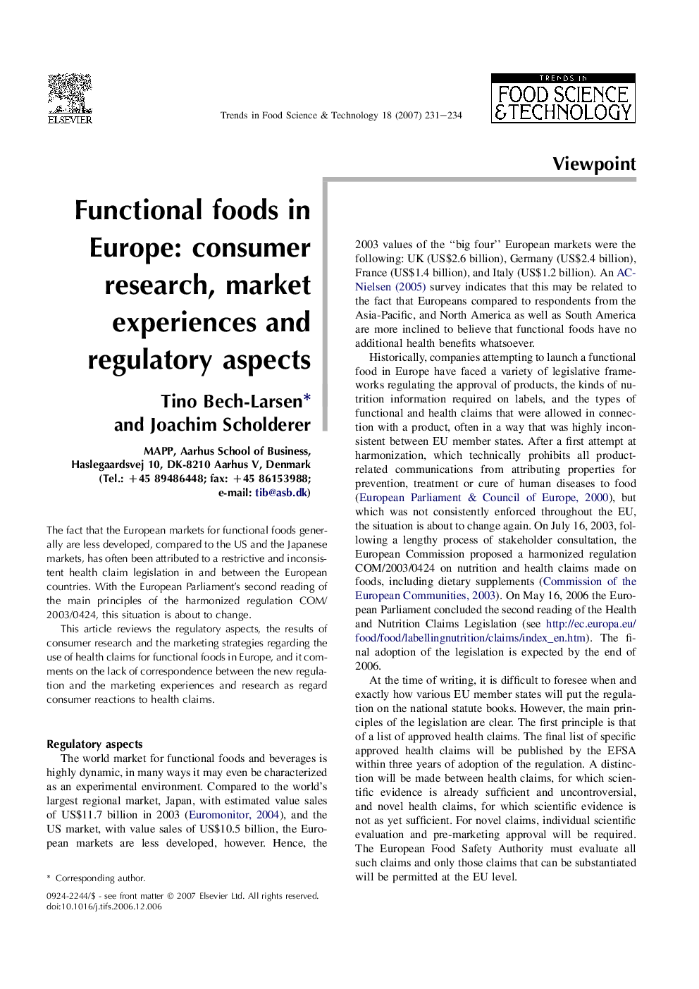Functional foods in Europe: consumer research, market experiences and regulatory aspects