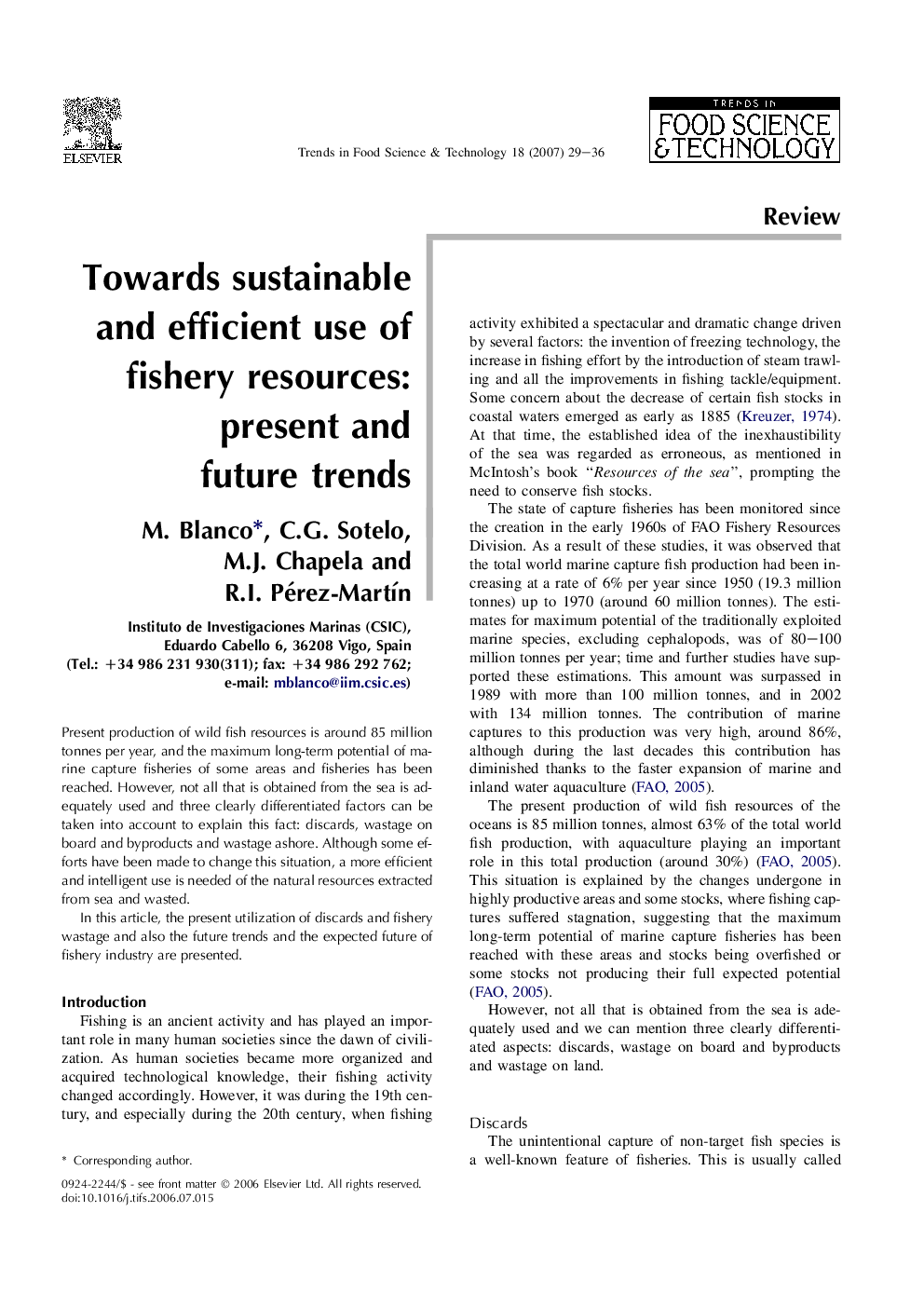 Towards sustainable and efficient use of fishery resources: present and future trends