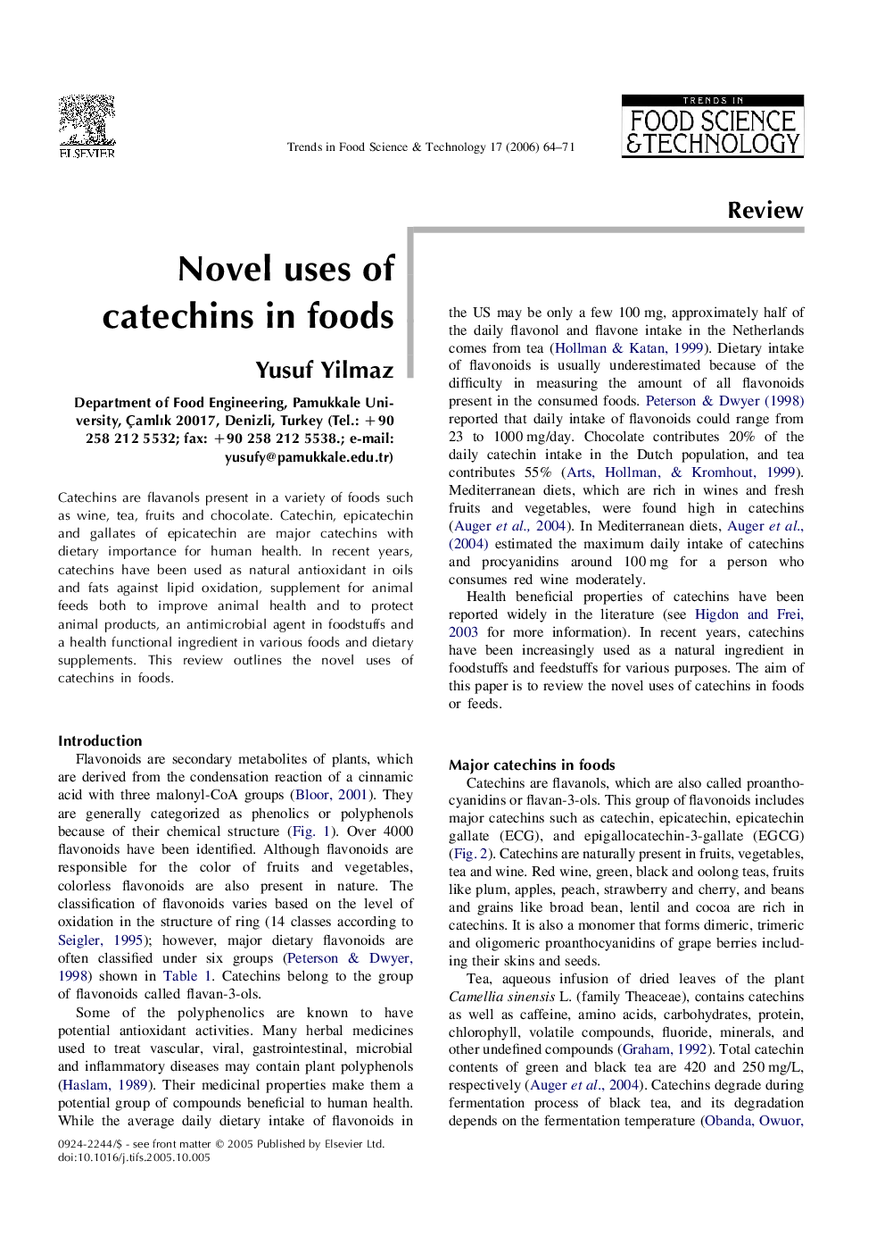 Novel uses of catechins in foods