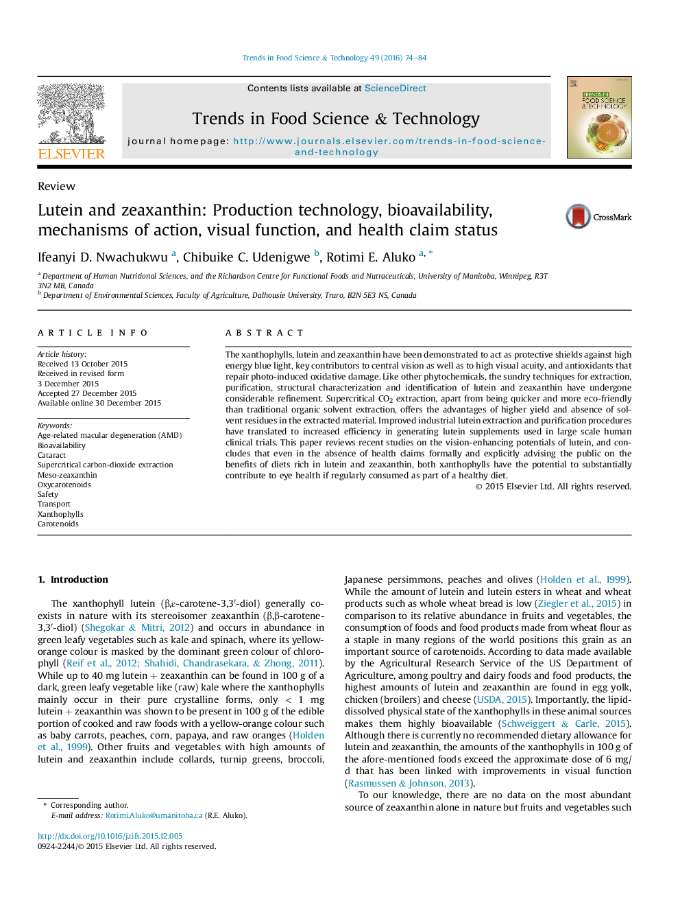 Lutein and zeaxanthin: Production technology, bioavailability, mechanisms of action, visual function, and health claim status