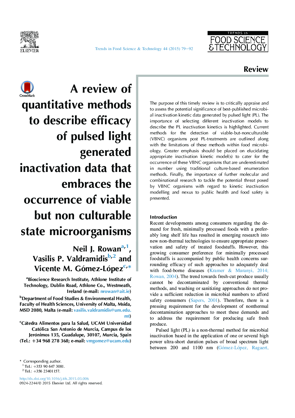 A review of quantitative methods to describe efficacy of pulsed light generated inactivation data that embraces the occurrence of viable but non culturable state microorganisms