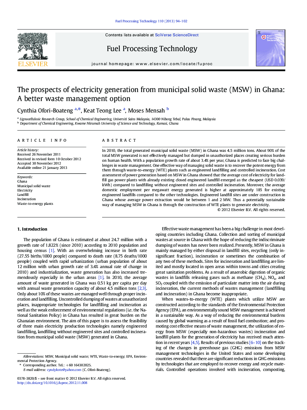 The prospects of electricity generation from municipal solid waste (MSW) in Ghana: A better waste management option