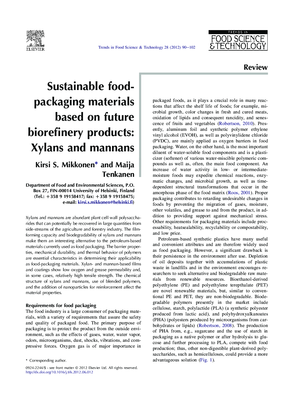 Sustainable food-packaging materials based on future biorefinery products: Xylans and mannans