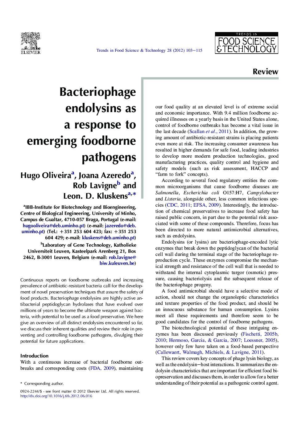 Bacteriophage endolysins as a response to emerging foodborne pathogens
