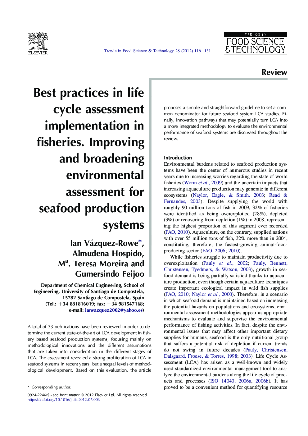 Best practices in life cycle assessment implementation in fisheries. Improving and broadening environmental assessment for seafood production systems