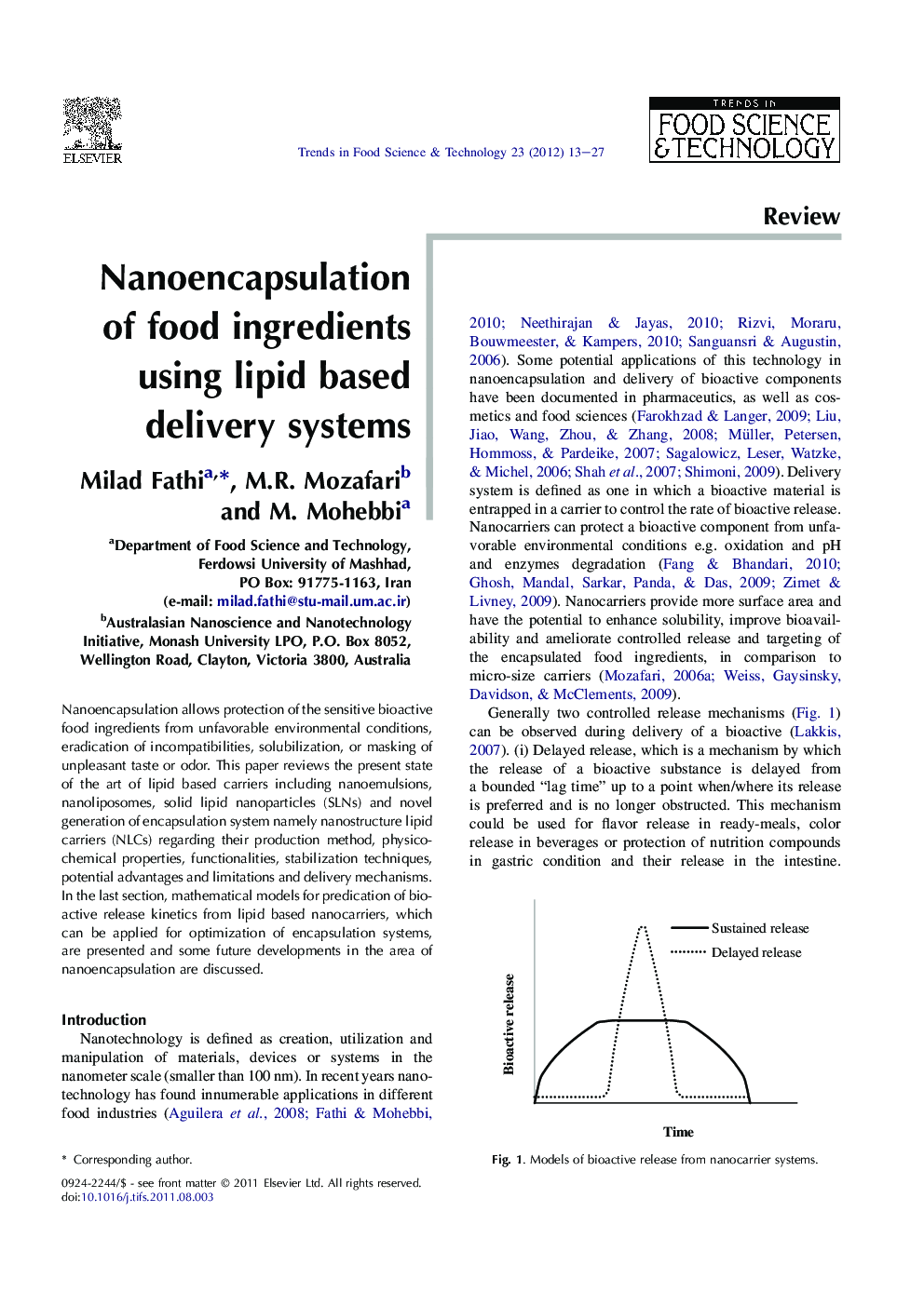 Nanoencapsulation of food ingredients using lipid based delivery systems