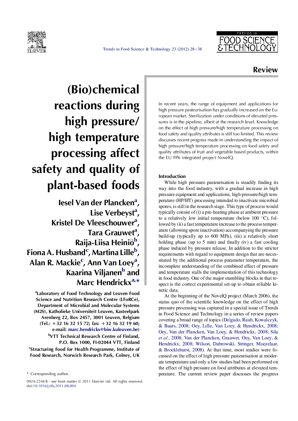 (Bio)chemical reactions during high pressure/high temperature processing affect safety and quality of plant-based foods