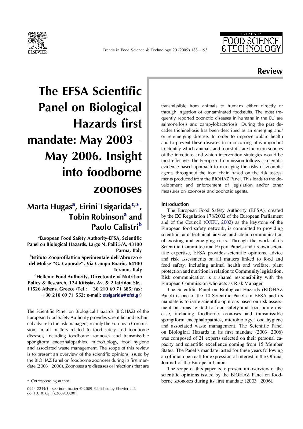 The EFSA Scientific Panel on Biological Hazards first mandate: May 2003–May 2006. Insight into foodborne zoonoses