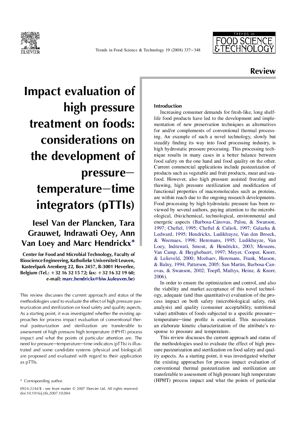 Impact evaluation of high pressure treatment on foods: considerations on the development of pressure–temperature–time integrators (pTTIs)