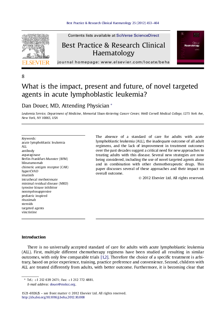 What is the impact, present and future, of novel targeted agents in acute lymphoblastic leukemia?