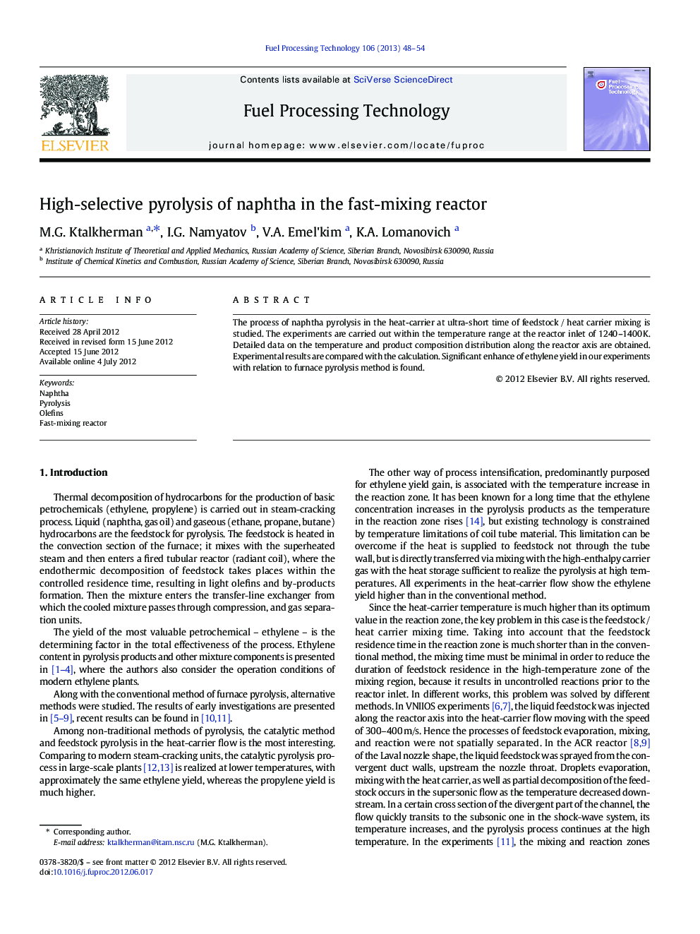 High-selective pyrolysis of naphtha in the fast-mixing reactor