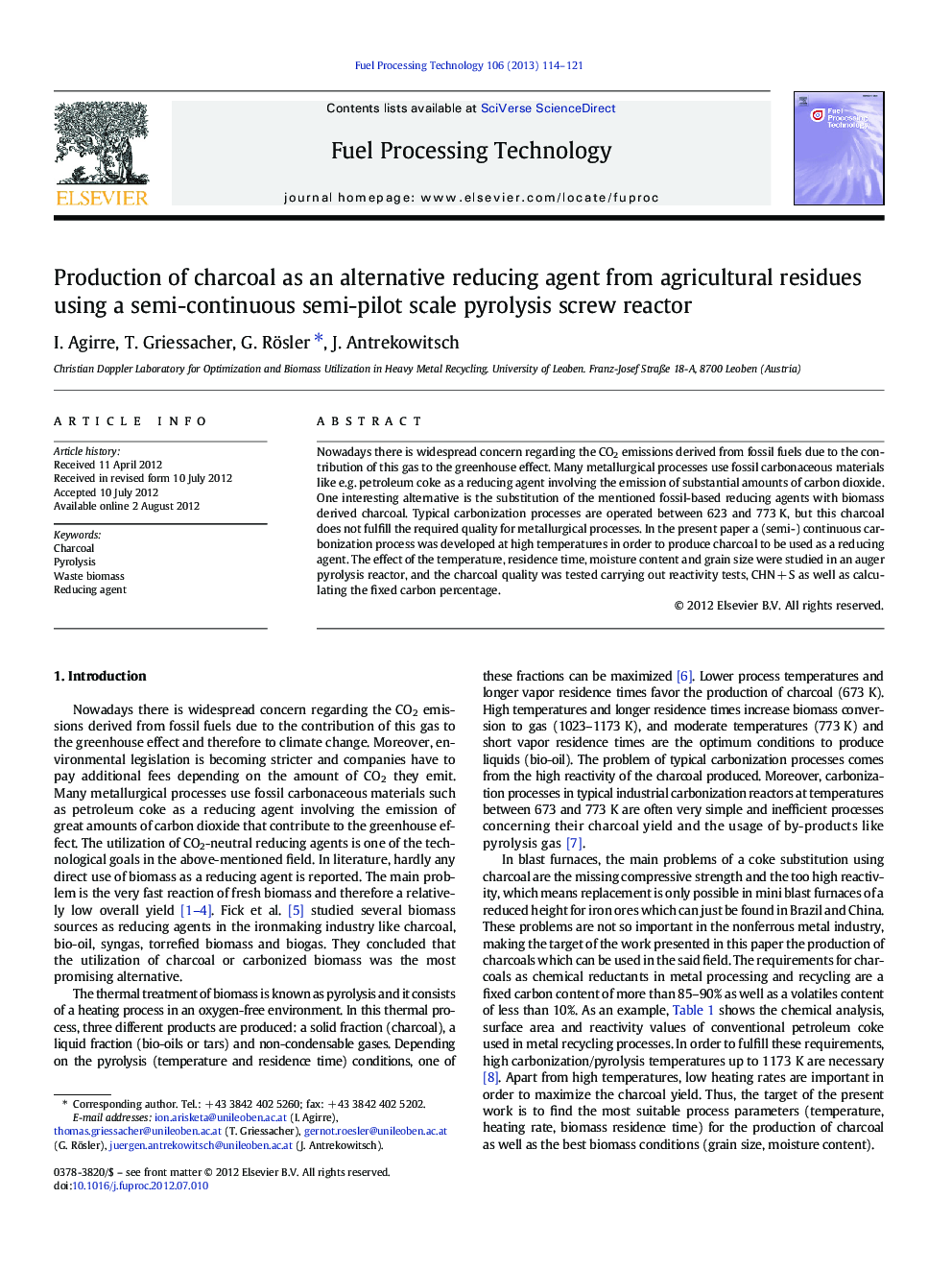 Production of charcoal as an alternative reducing agent from agricultural residues using a semi-continuous semi-pilot scale pyrolysis screw reactor