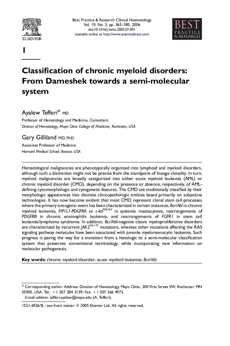 Classification of chronic myeloid disorders: From Dameshek towards a semi-molecular system