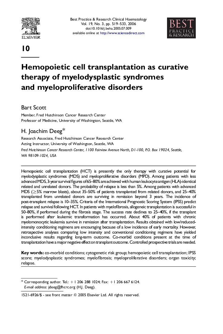 Hemopoietic cell transplantation as curative therapy of myelodysplastic syndromes and myeloproliferative disorders