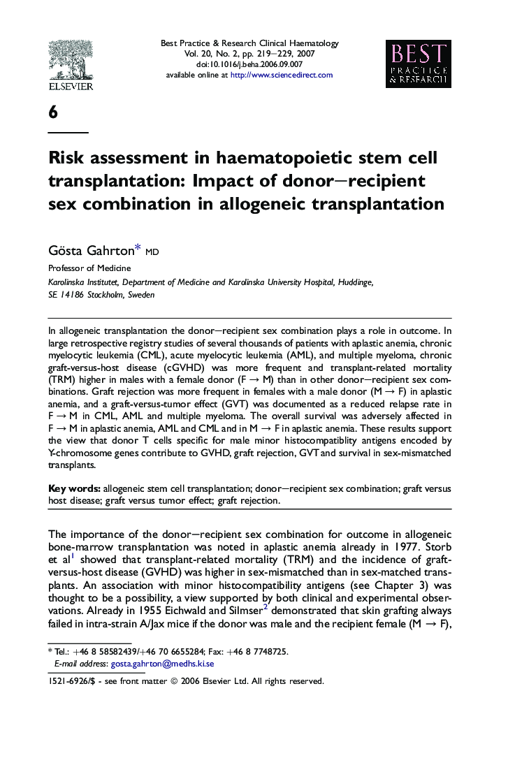 Risk assessment in haematopoietic stem cell transplantation: Impact of donor–recipient sex combination in allogeneic transplantation