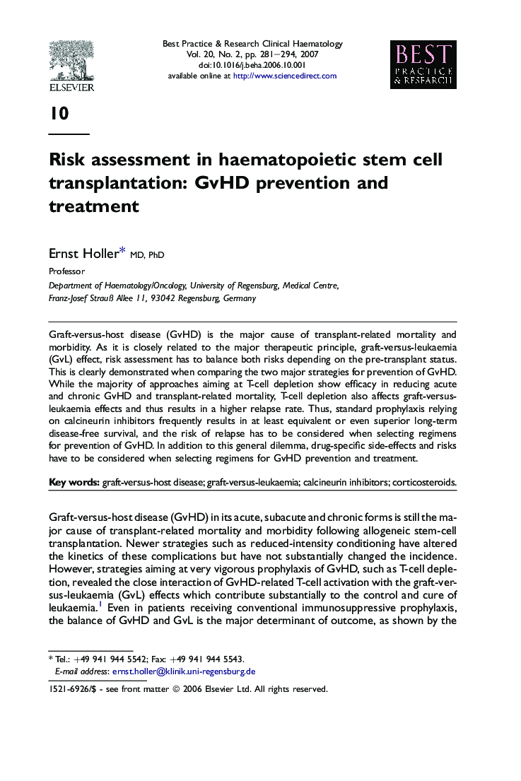 Risk assessment in haematopoietic stem cell transplantation: GvHD prevention and treatment