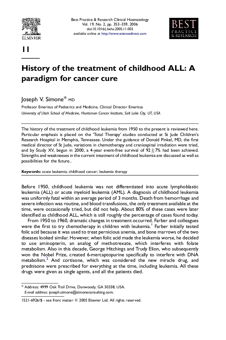 History of the treatment of childhood ALL: A paradigm for cancer cure