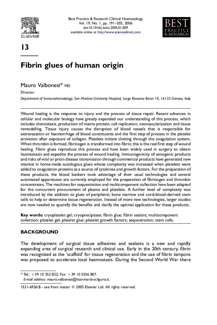 Fibrin glues of human origin