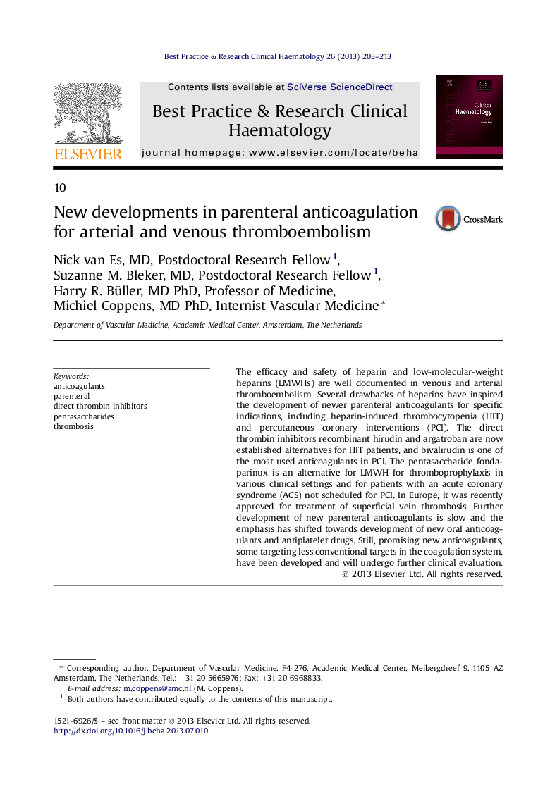 New developments in parenteral anticoagulation for arterial and venous thromboembolism