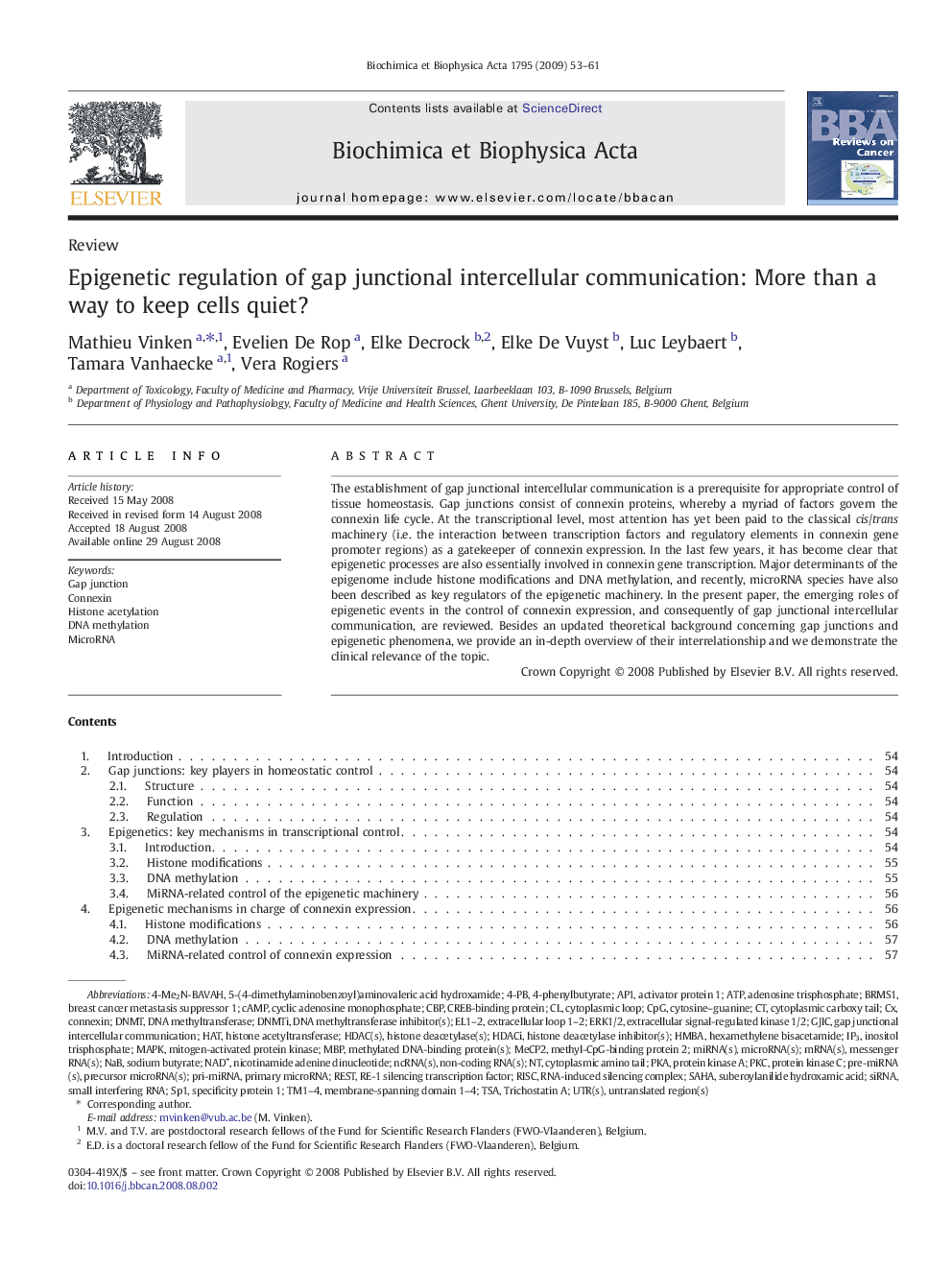 Epigenetic regulation of gap junctional intercellular communication: More than a way to keep cells quiet?