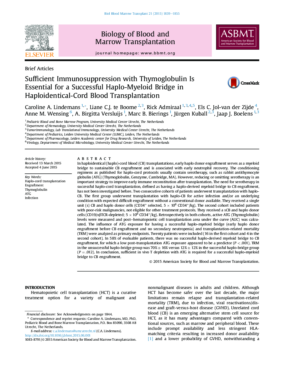 Sufficient Immunosuppression with Thymoglobulin Is Essential for a Successful Haplo-Myeloid Bridge in Haploidentical-Cord Blood Transplantation