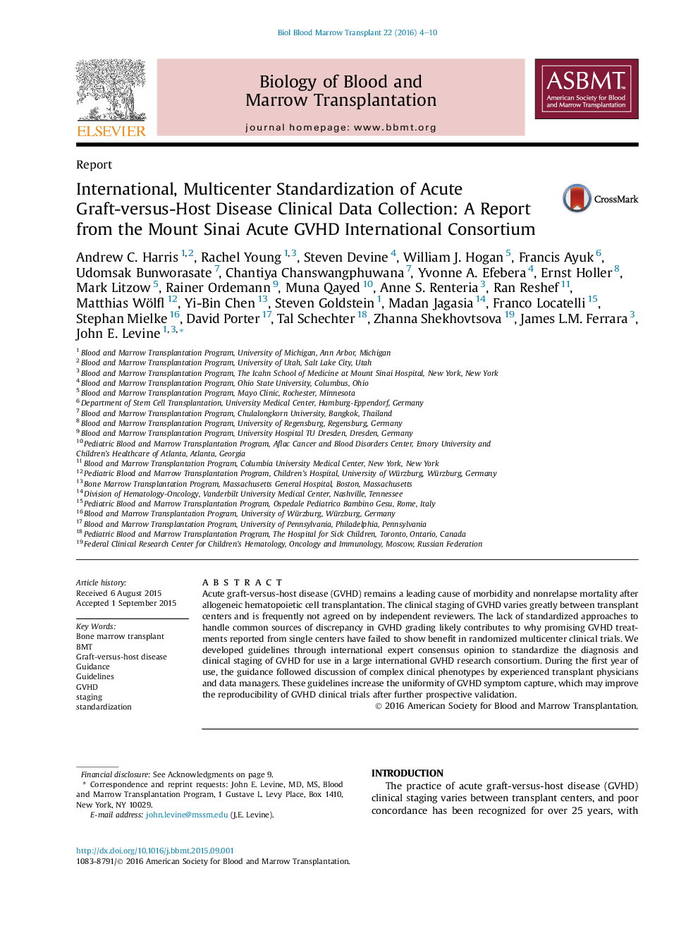 International, Multicenter Standardization of Acute Graft-versus-Host Disease Clinical Data Collection: A Report from the Mount Sinai Acute GVHD International Consortium 