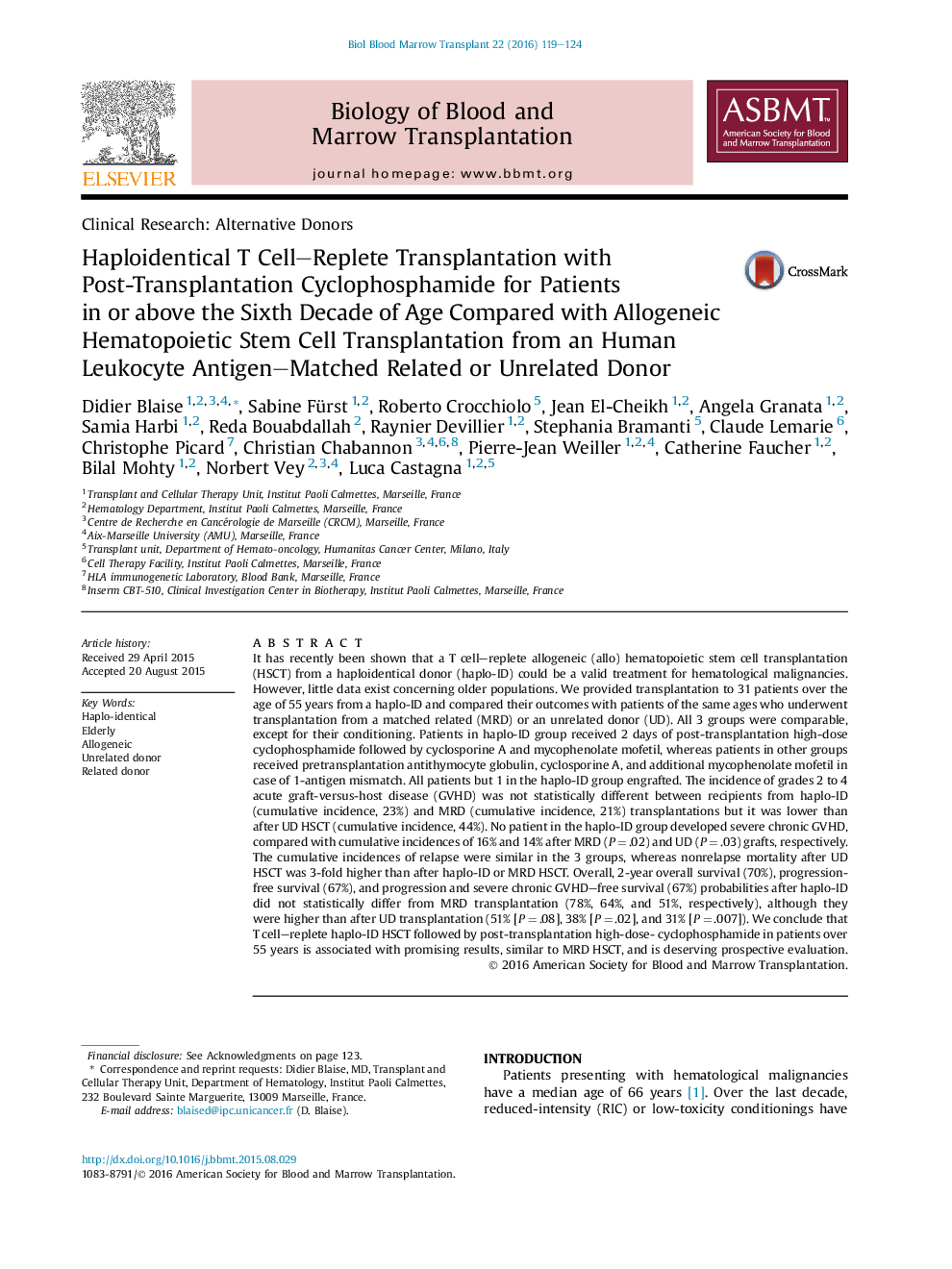 Haploidentical T Cell–Replete Transplantation with Post-Transplantation Cyclophosphamide for Patients in or above the Sixth Decade of Age Compared with Allogeneic Hematopoietic Stem Cell Transplantation from an Human Leukocyte Antigen–Matched Related or U