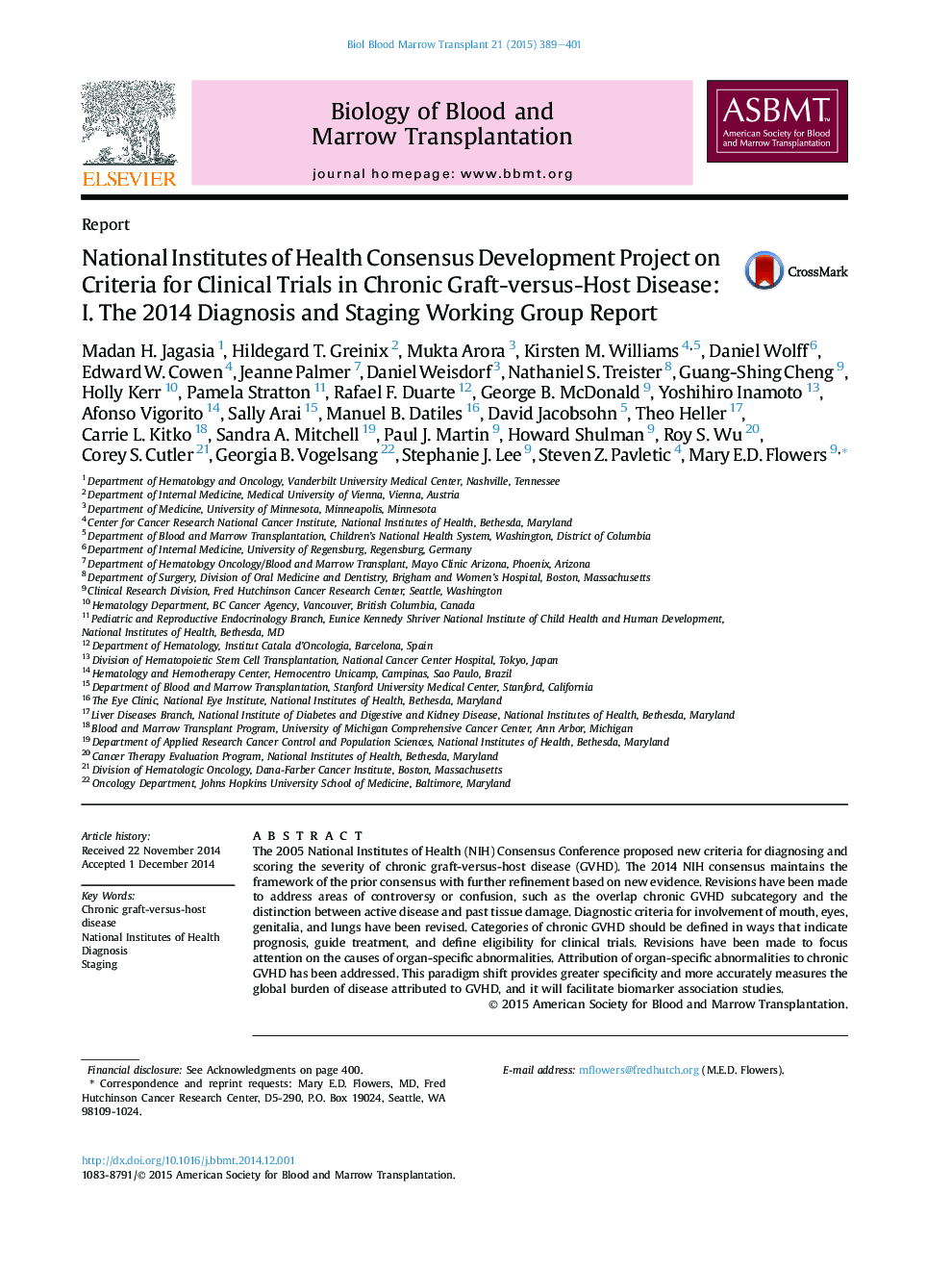 National Institutes of Health Consensus Development Project on Criteria for Clinical Trials in Chronic Graft-versus-Host Disease: I. The 2014 Diagnosis and Staging Working Group Report