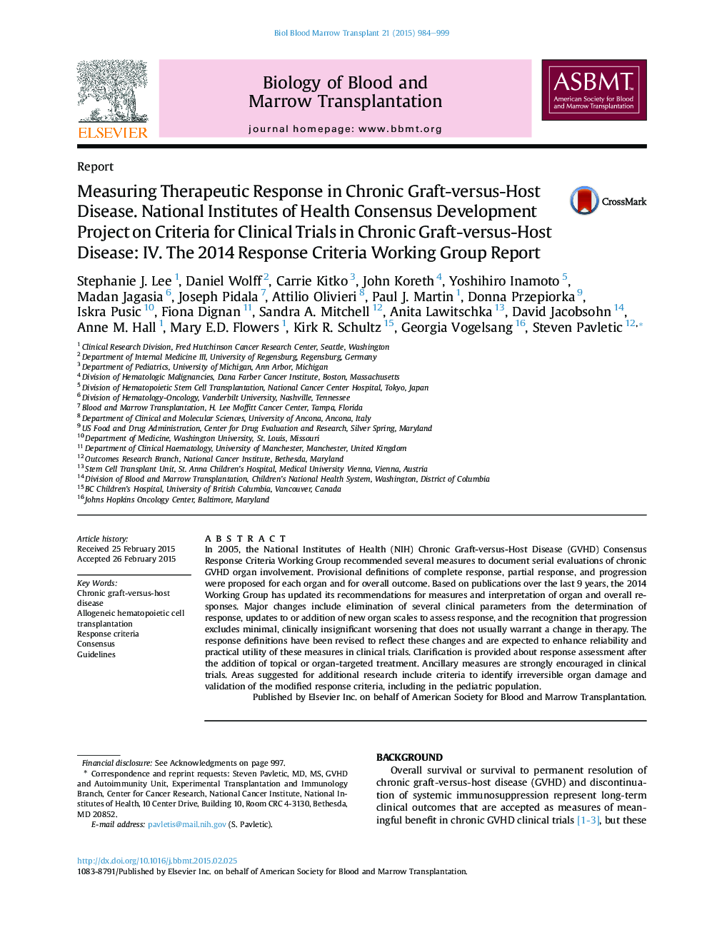 Measuring Therapeutic Response in Chronic Graft-versus-Host Disease. National Institutes of Health Consensus Development Project on Criteria for Clinical Trials in Chronic Graft-versus-Host Disease: IV. The 2014 Response Criteria Working Group Report 