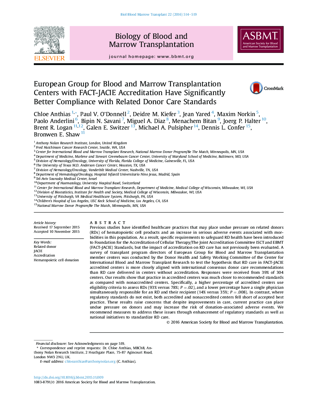 European Group for Blood and Marrow Transplantation Centers with FACT-JACIE Accreditation Have Significantly Better Compliance with Related Donor Care Standards 