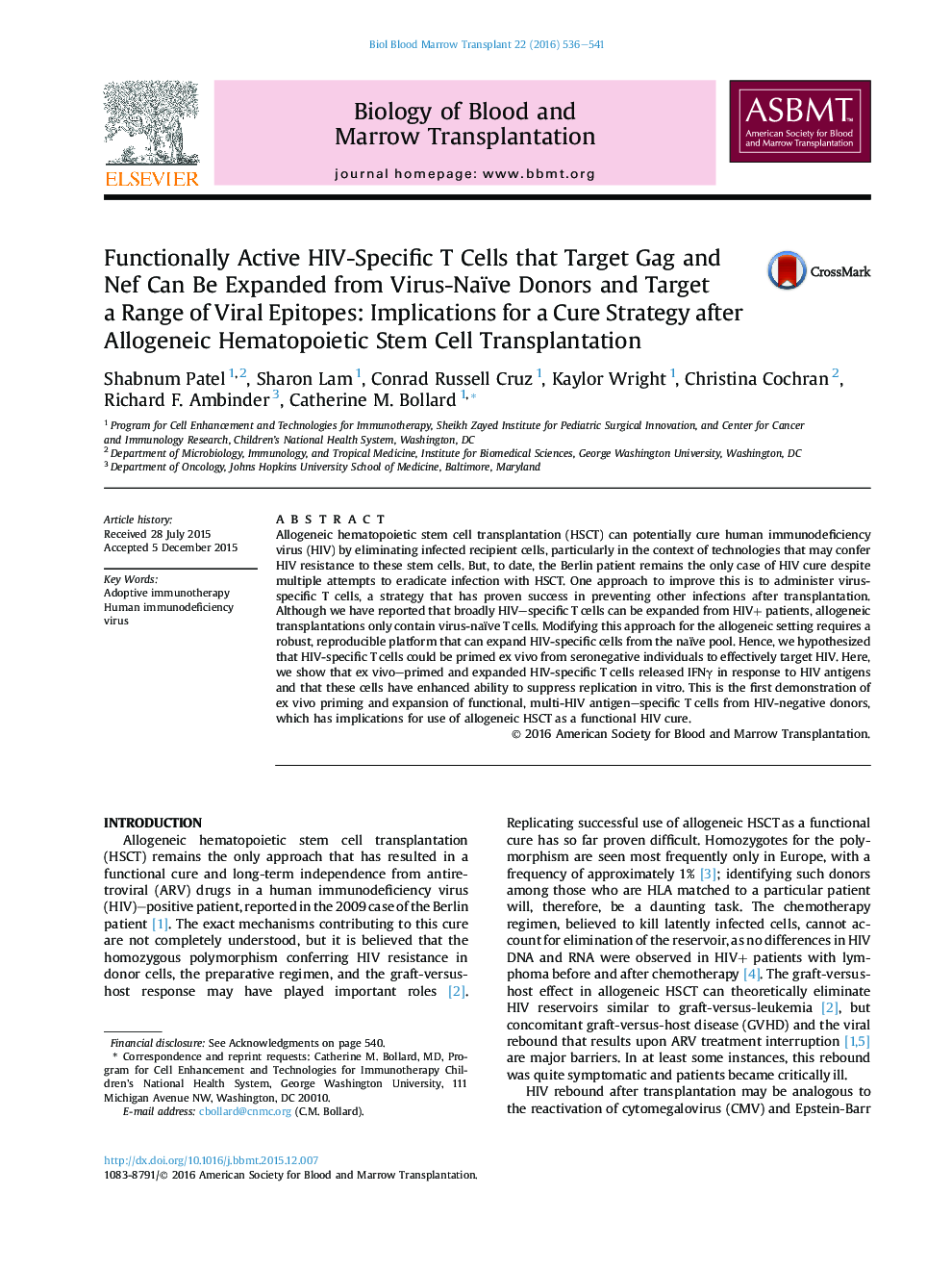 Functionally Active HIV-Specific T Cells that Target Gag and Nef Can Be Expanded from Virus-Naïve Donors and Target a Range of Viral Epitopes: Implications for a Cure Strategy after Allogeneic Hematopoietic Stem Cell Transplantation 