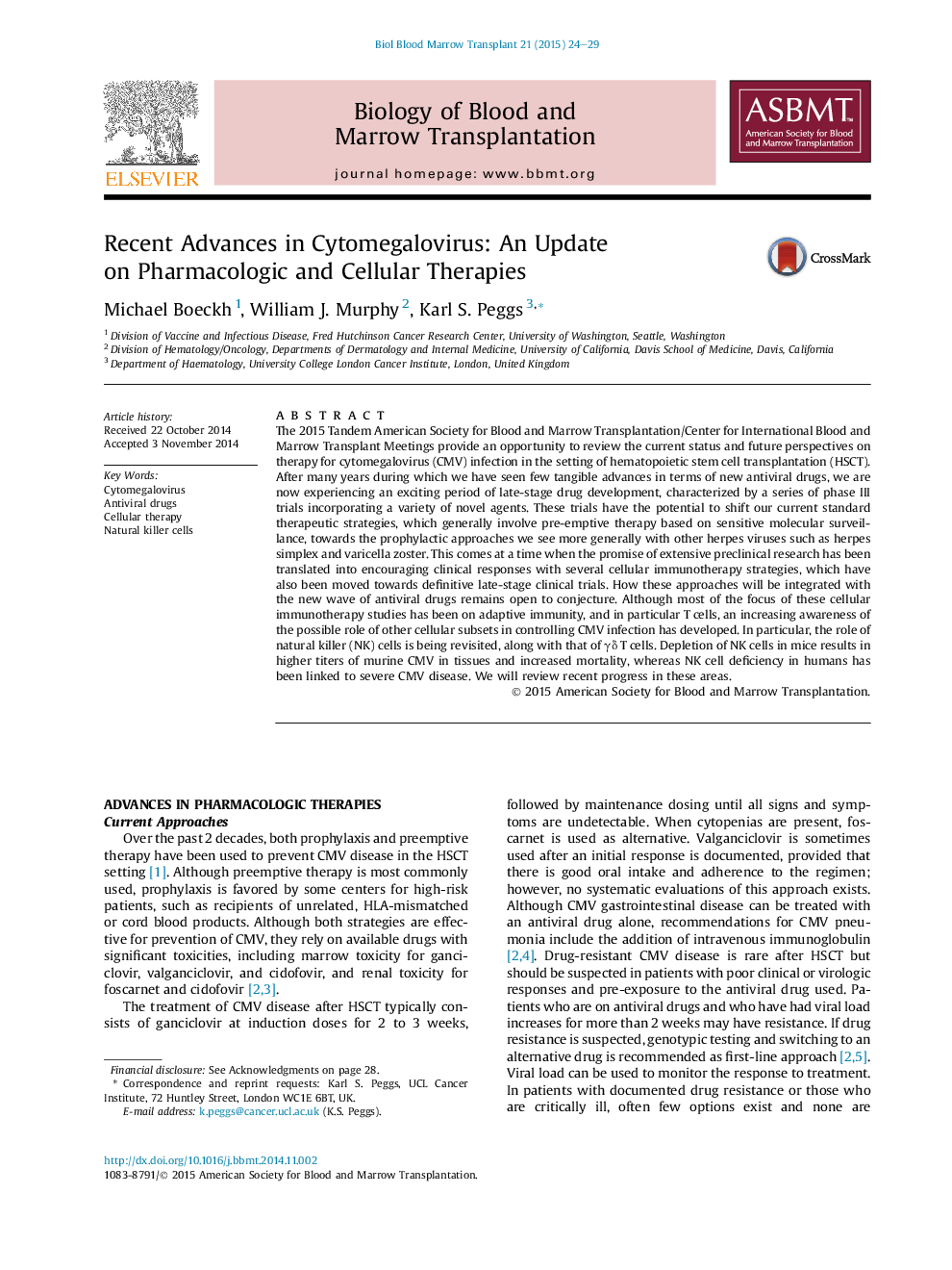 Recent Advances in Cytomegalovirus: An Update on Pharmacologic and Cellular Therapies 