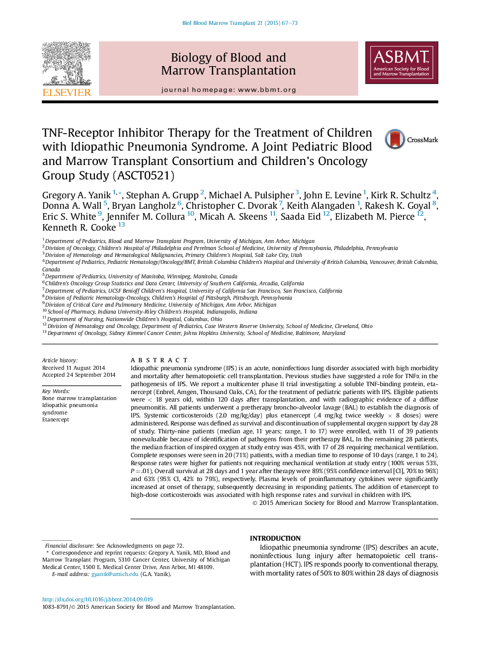 TNF-Receptor Inhibitor Therapy for the Treatment of Children with Idiopathic Pneumonia Syndrome. A Joint Pediatric Blood and Marrow Transplant Consortium and Children's Oncology Group Study (ASCT0521) 