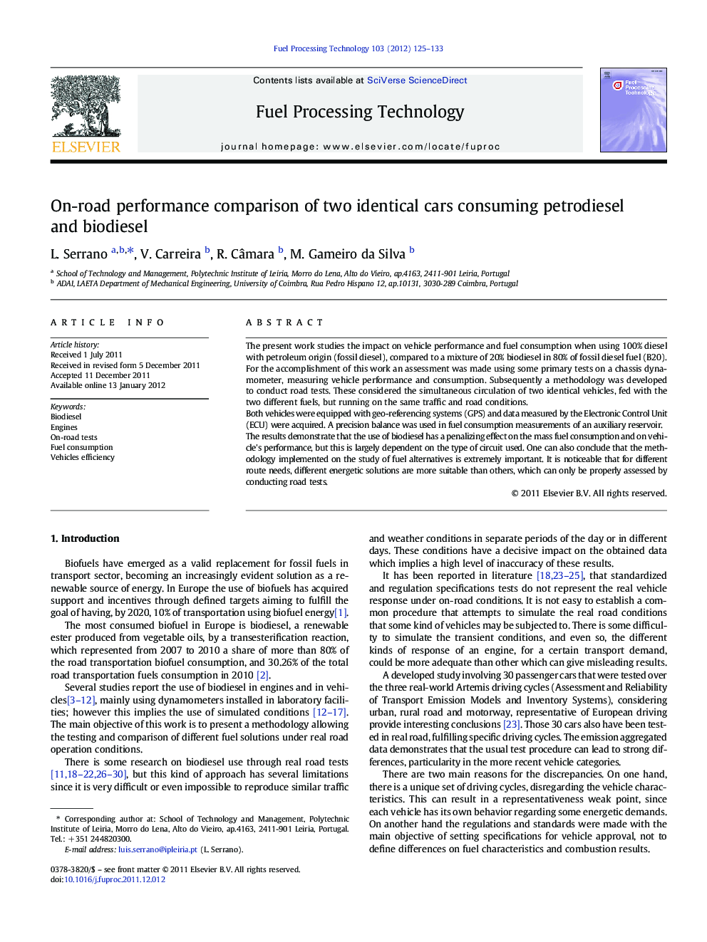 On-road performance comparison of two identical cars consuming petrodiesel and biodiesel