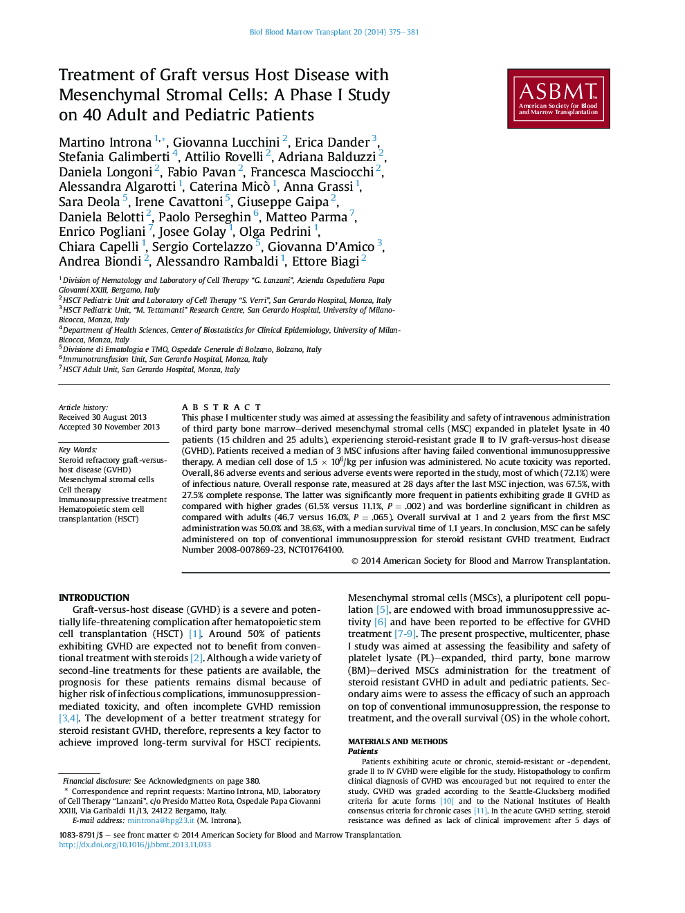 Treatment of Graft versus Host Disease with Mesenchymal Stromal Cells: A Phase I Study on 40 Adult and Pediatric Patients 