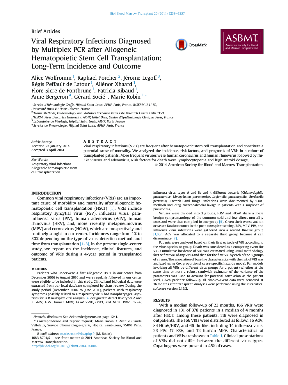 Viral Respiratory Infections Diagnosed by Multiplex PCR after Allogeneic Hematopoietic Stem Cell Transplantation: Long-Term Incidence and Outcome 